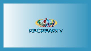 RECREARTV  Programa 35 temporada 2 [upl. by Gaulin]