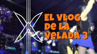 quotEsas pequeñas cosasquot  El Vlog de la Velada 3 [upl. by Waal193]