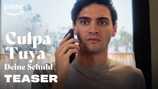 Culpa Tuya – Offizieller Teaser  Prime Video [upl. by Dray12]