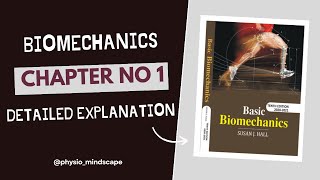 Basic concepts of Biomechanics part 33  Chapter 1  biomechanics by Susan J Hall [upl. by Raasch433]