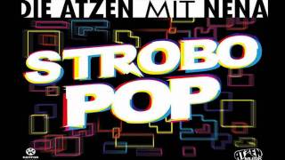 Die Atzen feat Nena  Strobo Pop Danstyle Bootleg [upl. by Lavine]