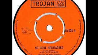 THE BELTONES  No more heartaches Trojan Records 1968 [upl. by Ravo]