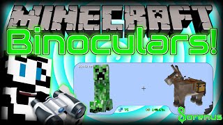 Minecraft  BINOCULARS MOD 1710  Sorenus Mods 176 [upl. by Nnaeirb]