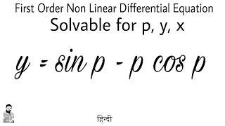 17 First Order Non Linear Differential Equation  Problem3  Complete Concept [upl. by Suqram549]