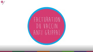 Règles de facturation pour le vaccin antigrippe [upl. by Eilarol]