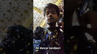 Ak dancer bandpor for kashmir song plz like aur comment and share My YouTube channel subscribe [upl. by Esenej773]