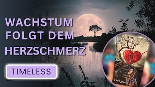 👉 Wachstum folgt dem Herzschmerz ❗️ Vertraue ❗️ zeitlos botschaft ❤️ Tarot [upl. by Esej218]