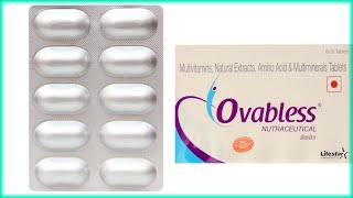 Ovabless Tablet Uses amp Composition Details  Amino AcidNatural Extract Multivitamin [upl. by Delcine]