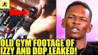 Israel Adesanya responds to DDPs callout by releasing their GYM FOOTAGE FROM 2016Sean Strickland [upl. by Anelat315]