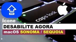 Como Desabilitar Ícone de Caps Lock no macOS [upl. by Polish]