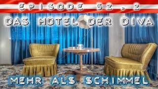 DAS HOTEL DER DIVA unglaubliche private Erinnerungen amp verschimmelte Räume 🔎 Lost Place 🔎 Urbex [upl. by Kieran]