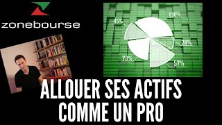 Allouer ses actifs comme un pro [upl. by Flaherty]