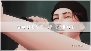 Moment TBOY  Milo Song  mamá adolescente los sims 4 [upl. by Neerac]