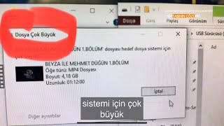 FLASH BELLEK DOSYA ÇOK BÜYÜK SORUNU HATASIHEDEF DOSYA SİSTEMİ ÇOK BÜYÜK HATASI VE ÇÖZÜMÜ8122023 [upl. by Einneg]