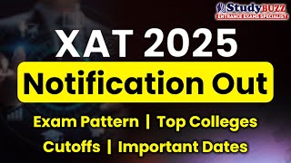 XAT 2025 notification out Important Dates Top colleges XLRI cutoffs Exam Pattern Placements [upl. by Aiyram]