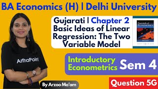 Q5G  Introductory Econometrics Sem 4 Coaching  BA H Eco  Ch 2  Econometrics Damodar Gujarati [upl. by Aelc]