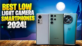 Best Low Light Camera Smartphones For Night Photography 2024 Weve Tested Them All [upl. by Veradis]