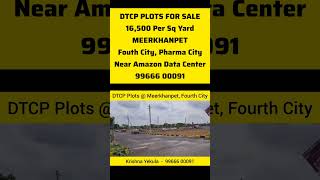 DTCP PLOTS FOR SALE  MEERKHANPET for 16500 Per Sq Yard  Fouth City Pharma City SRISAILAM HIGHWAY [upl. by Aizatsana]