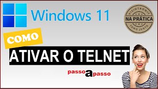 Como Ativar o TELNET no Windows 11 [upl. by Ardyce775]