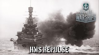 World of Warships  HMS Repulse [upl. by Horvitz]