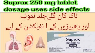 Suprox Tablet NovidateCiprofloxacin Syrup 500mg 250mg Uses Side Effects Urdu Hindi [upl. by Ecirb706]