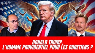 Donald Trump l’Homme Providentiel pour les chrétiens  NConquer et labbé Raffray divizio [upl. by Alabaster]