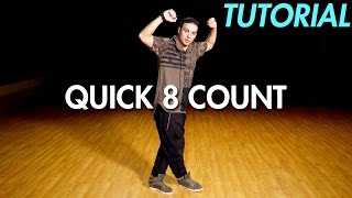 How to do a Quick 8 Count Dance Routine Hip Hop Dance Moves Tutorial  Mihran Kirakosian [upl. by Leonteen]