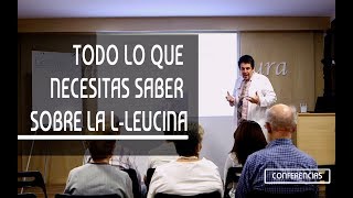 💁🏻‍♂️TODO LO QUE NECESITAS SABER sobre la LLeucina💁🏻‍♂️ 💪🏼Aminoácidos y Proteínas💪🏼 [upl. by Doone]