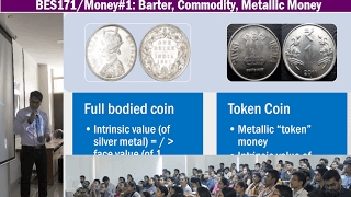 BES171Money1 Functions of Money Full Bodied coins vs Token Coins Debasement Fungibility [upl. by Shear]