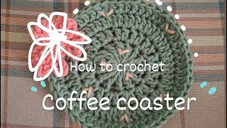 How to crochet coffee coaster  tutorial [upl. by Sisile10]