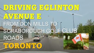 EGLINTON AVENUE EAST Car Traveling TORONTO ONTARIO CANADA [upl. by Kiraa95]