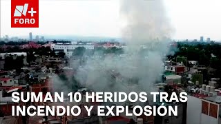 Explosión e incendio en Coyoacán Suman diez heridos tras el siniestro  Las Noticias [upl. by Micro383]