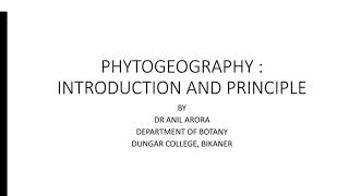 Phytogeography Introduction and Principle [upl. by Ojeibbob]