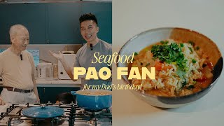 SEAFOOD PAO FAN Dads birthday special [upl. by Rozelle]