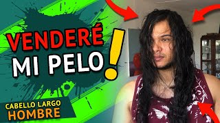 🔥🥵 Cuanto dinero me pagaran por vender mi cabello  PELO LARGO HOMBRES [upl. by Cote]