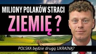 MILIONY POLAKÓW straci ZIEMIĘ Nowa USTAWA i ROZBIÓR POLSKI ZOBACZ WNIOSEK jak sie BRONIĆ HAJSPLON [upl. by Nnainot]