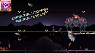 Terraria  Calamity Infernum  Astrum Aureus The Infected Stomper [upl. by Ellehcsor]