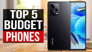 TOP 5 Best Budget Phones 2024 [upl. by Yeliab732]