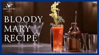 Bloody Mary GREY GOOSE Vodka Cocktail [upl. by Diaz608]