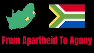 The Downward Spiral of South Africa [upl. by Adrienne]