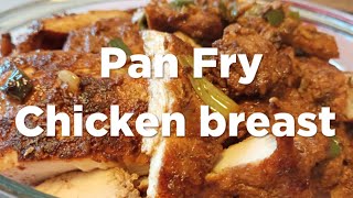 Pan Fry Chicken Breast Recipe Swedkamayokitchen [upl. by Aimet682]