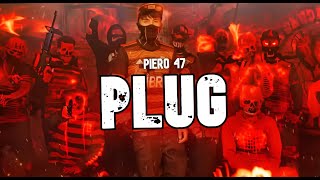 Plug  Piero 47 LetraLyrics [upl. by Eerdua]