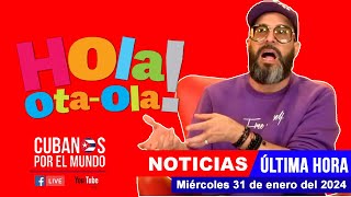 Alex Otaola en vivo últimas noticias de Cuba  Hola OtaOla miércoles 31 de enero del 2024 [upl. by Enaitsirhc173]