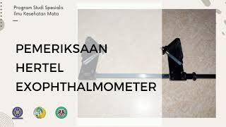 Pemeriksaan Hertel Exophthalmometer [upl. by Seldun369]