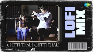 Chitti Thali Chitti Thali  Lofi Mix  Lakshmi Bomb  Sunil Kashyap  DJ Aftab [upl. by Adnarahs823]