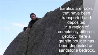 Erratics glacial transport and deposition [upl. by Caine437]