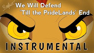 We Will Defend  Till the PrideLands End Instrumental Remake  The Lion Guard  Raptor Wader [upl. by Carlen]