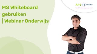 MS Whiteboard gebruiken  Webinar Onderwijs [upl. by Jolanta107]