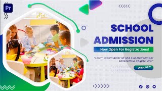 School Admission Slideshow Premiere Pro Template [upl. by Atinek540]