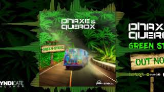 Phaxe amp Querox  Green State [upl. by Boelter]